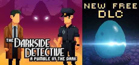 黑暗侦探：黑暗中的摸索/The Darkside Detective: A Fumble in the Dark（v1.12.3380r）-万千少女游戏万千少女游戏网