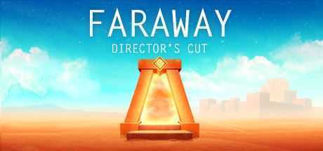 遥远：导演剪辑版/Faraway: Directors Cut-万千少女游戏万千少女游戏网
