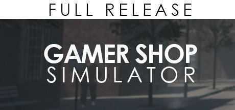 游戏商店模拟器/Gamer Shop Simulator（v21.11.22.1354）-万千少女游戏万千少女游戏网